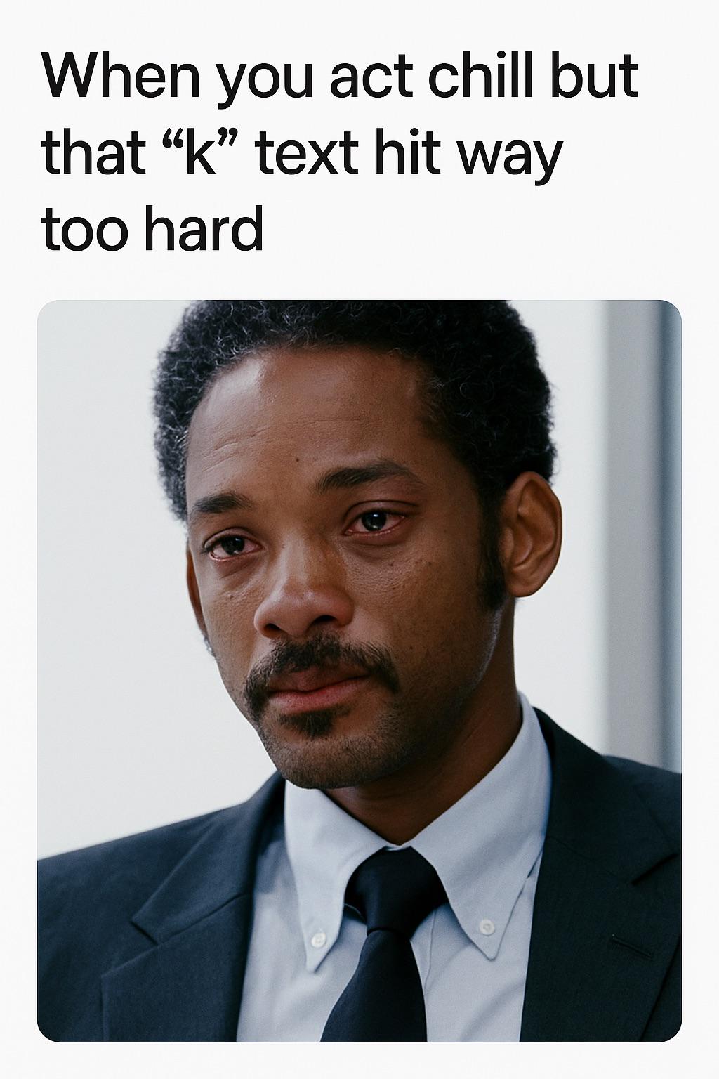 It’s never k
