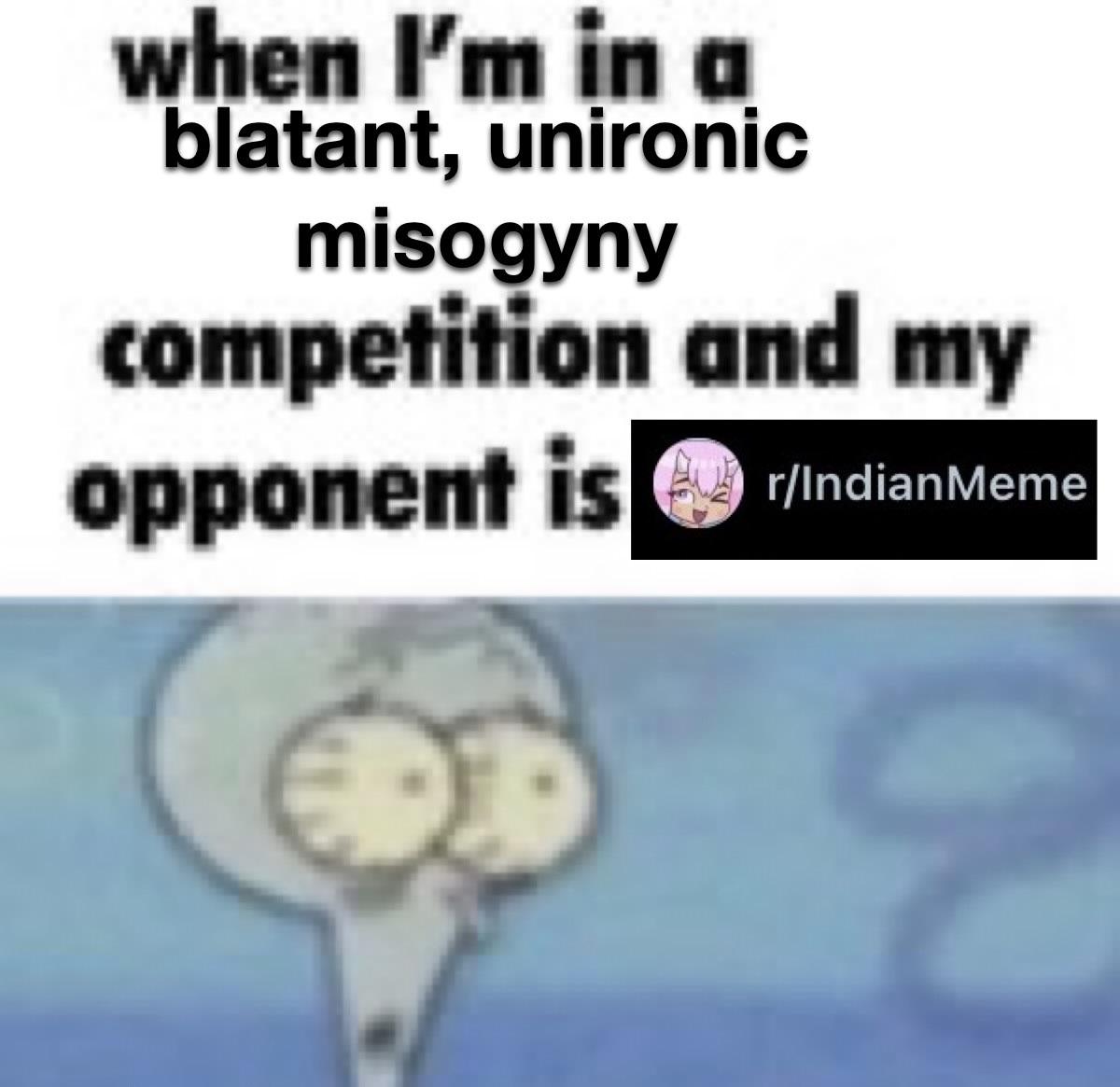 Mf I’m trying my best not to stereotype Indians but every damn time I see them online it’s like..