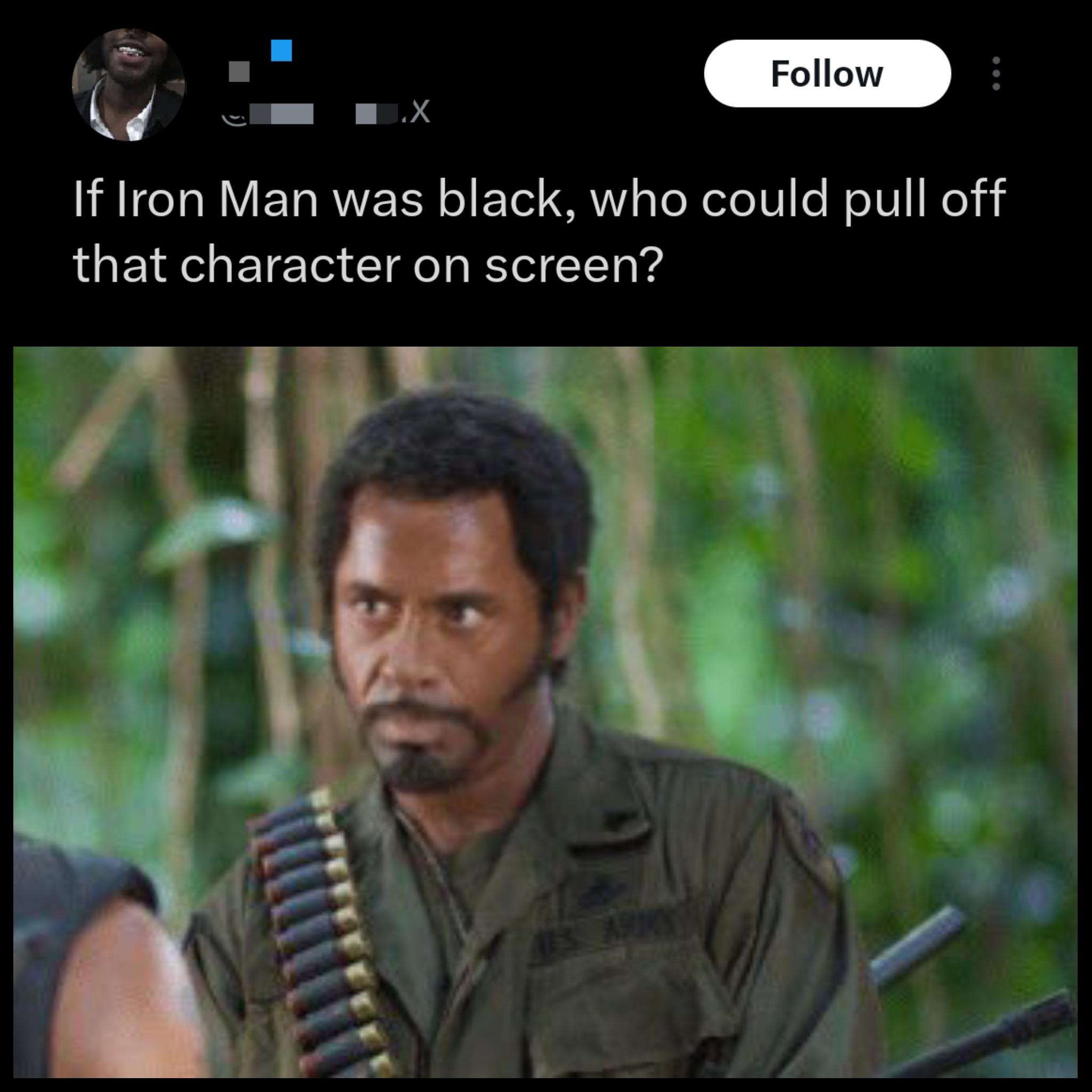 What do you mean "if" he was black?!!