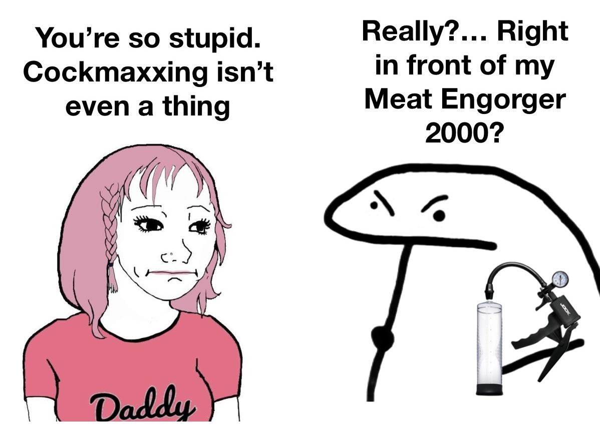 Cockmaxxing is real