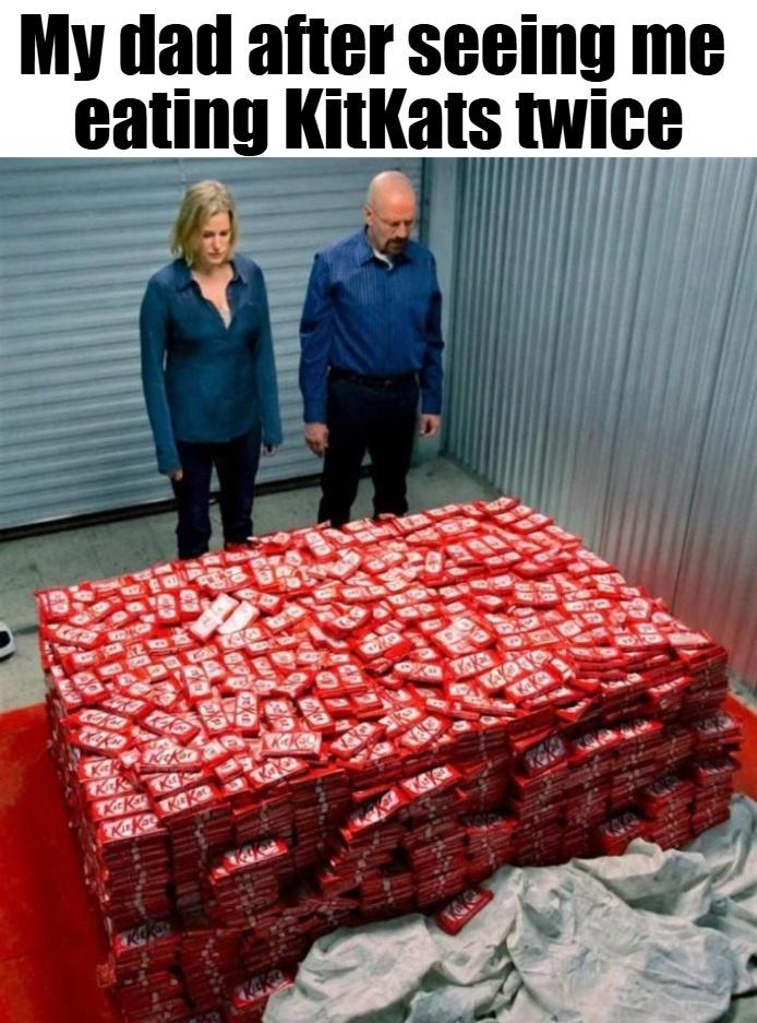 Now I have to eat 12 tons of KitKats