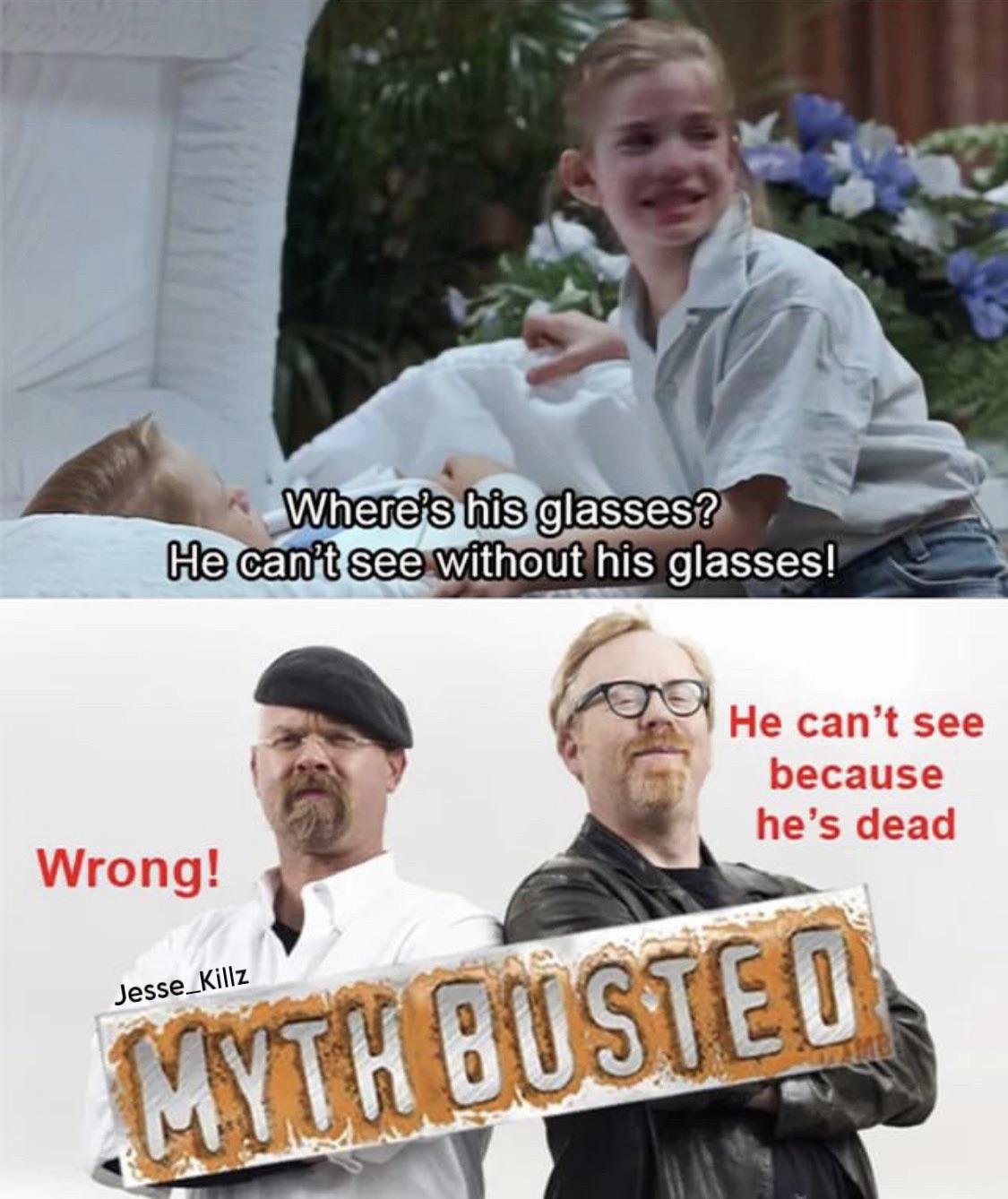 I miss MythBusters