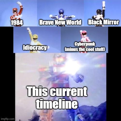 And it's also the only timeline that exists!