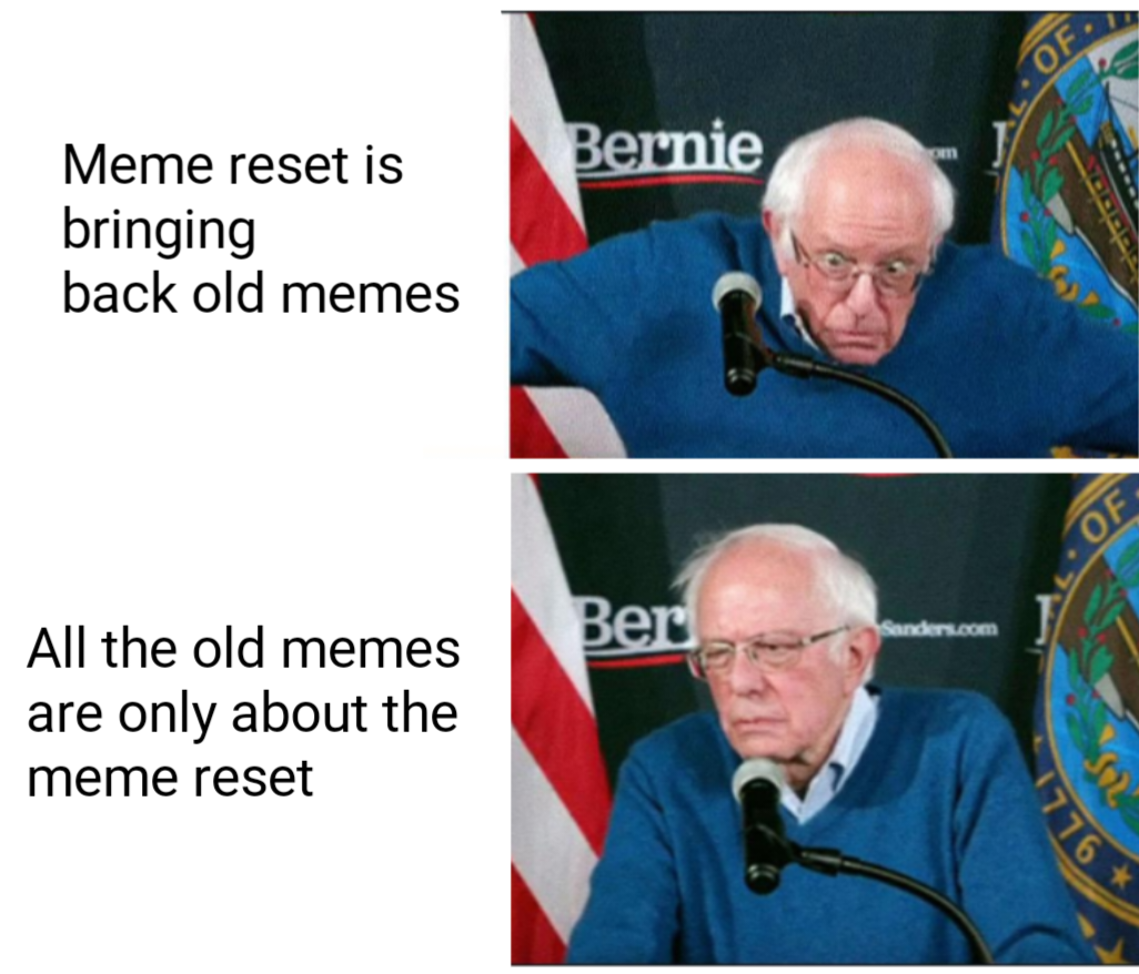 The great meme reset