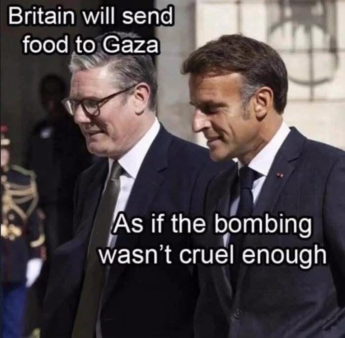 What are they going to send? Beans on toast and bacon?