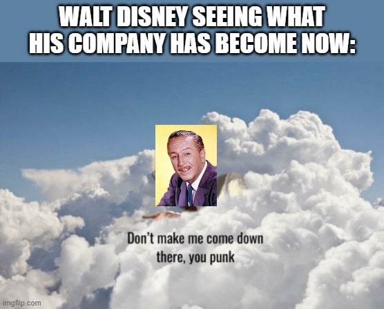 Walt is probably rolling in his grave right now.