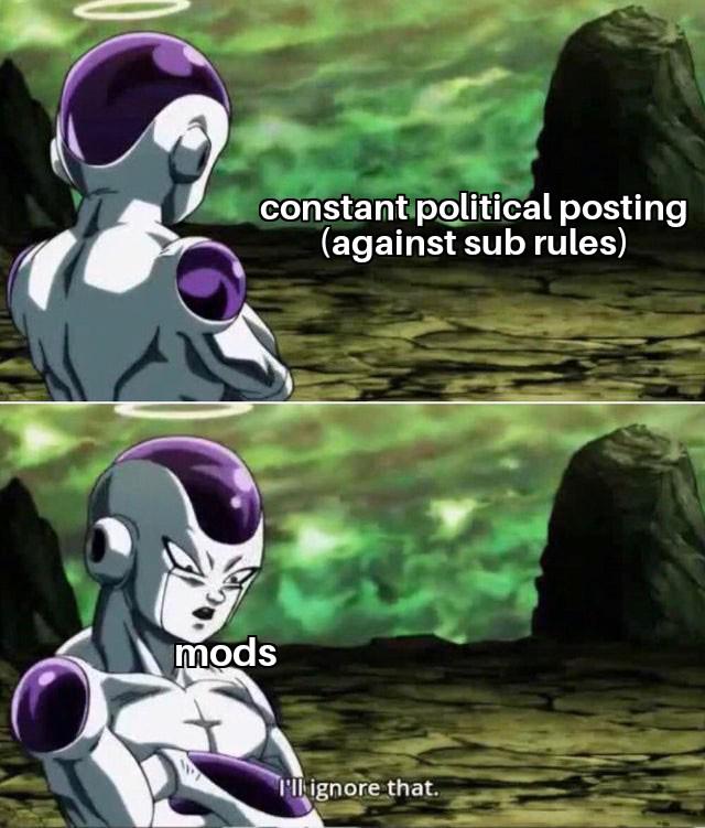 You know what I want in my meme sub? Arguments about politics.