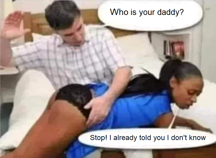 Who is your daddy?