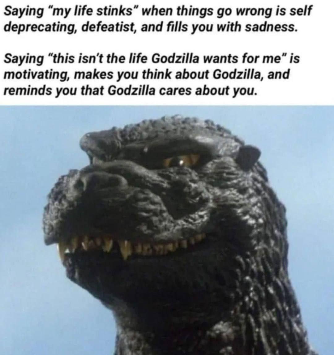 Godzilla loves you.