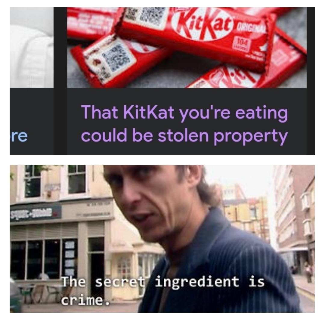 Anyone hear about that Kit Kat heist