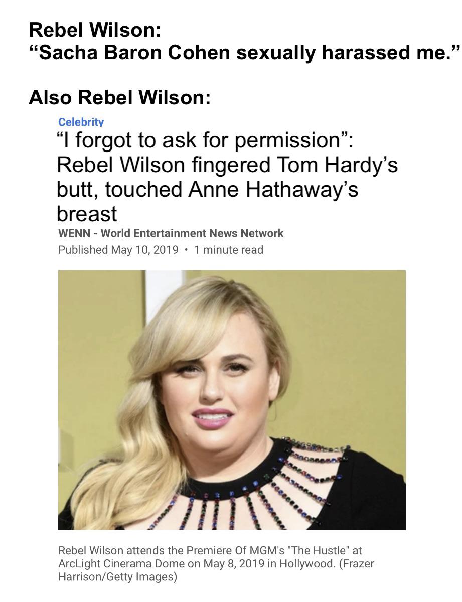 I’m not defending Sacha, but I can’t say I feel bad for Rebel Wilson